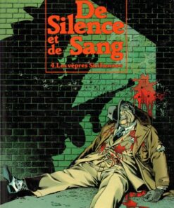 De silence et de sang Tome 4