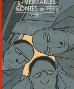 De véritables contes de fées Tome 1