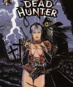Dead Hunter Tome 3