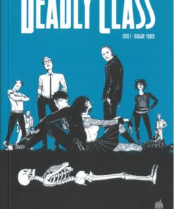 Deadly Class Tome 1
