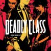 Deadly Class Tome 3