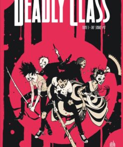 Deadly Class Tome 3