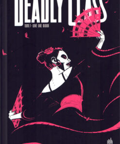 Deadly Class Tome 7