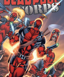 Deadpool Corps - A-pool-calypse Now