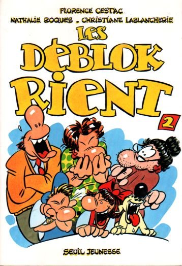 Les Déblok éditions du Seuil Tome 2