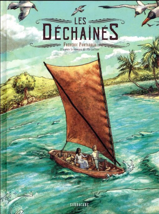 Les Déchaînés