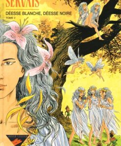 Déesse blanche, déesse noire Tome 2