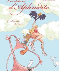 Les Délices d'Aphrodite Tome 1