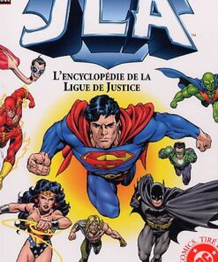 JLA - L'encyclopédie de la Ligue de Justice