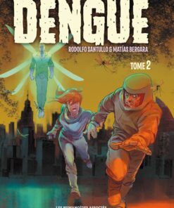 Dengue Tome 2