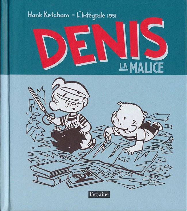 Denis la malice Tome 1