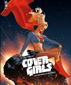 Cover girls : Les héroïnes de DC Comics