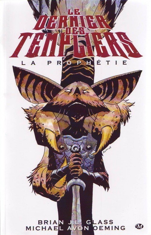 Le Dernier des templiers Tome 1