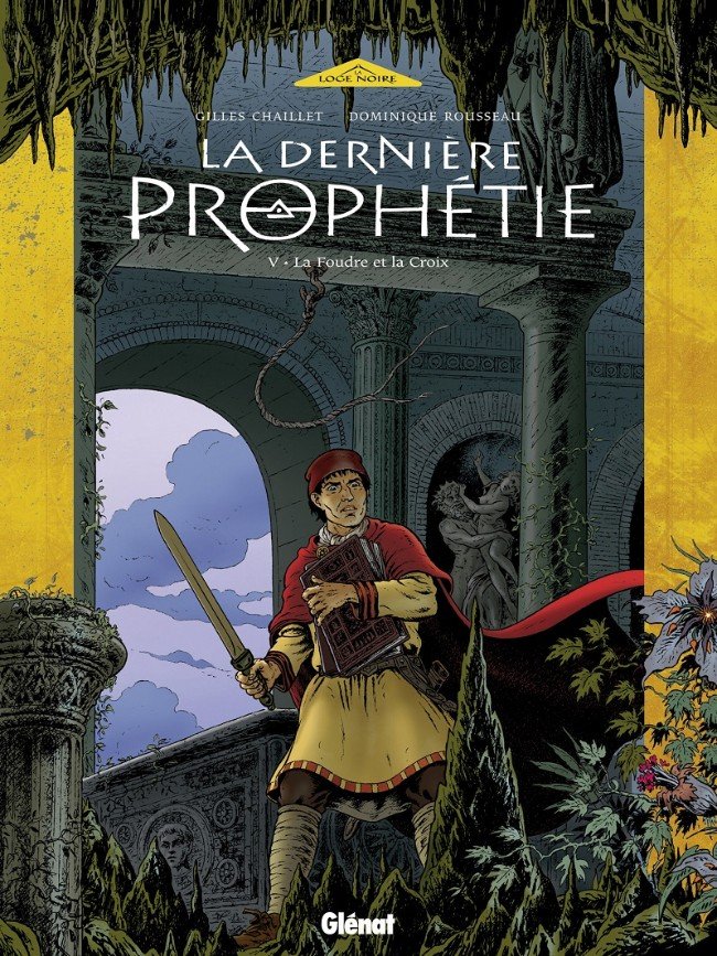 La Dernière prophétie Tome 5