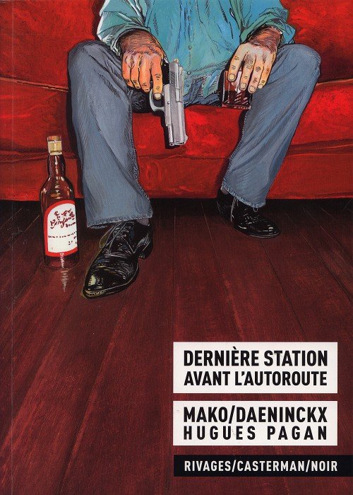 Dernière station avant l'autoroute