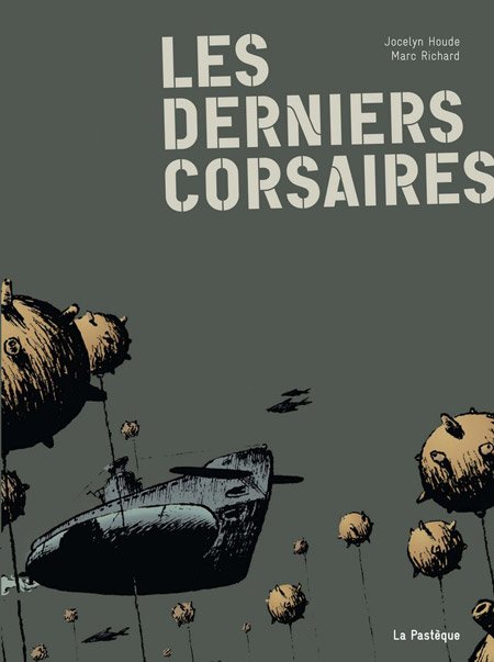 Les Derniers corsaires
