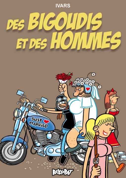 Des bigoudis et des hommes Tome 1