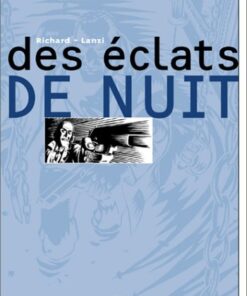 Des éclats de nuits