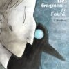 Des fragments de l'oubli Tome 1
