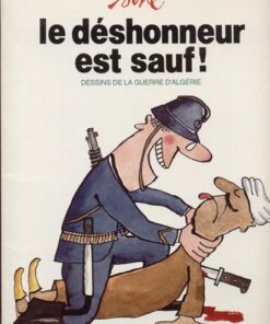 Le Déshonneur est sauf !