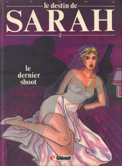 Le Destin de Sarah Tome 2