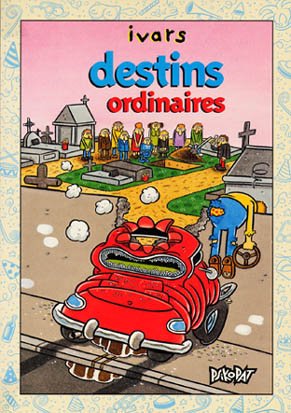 Destins ordinaires