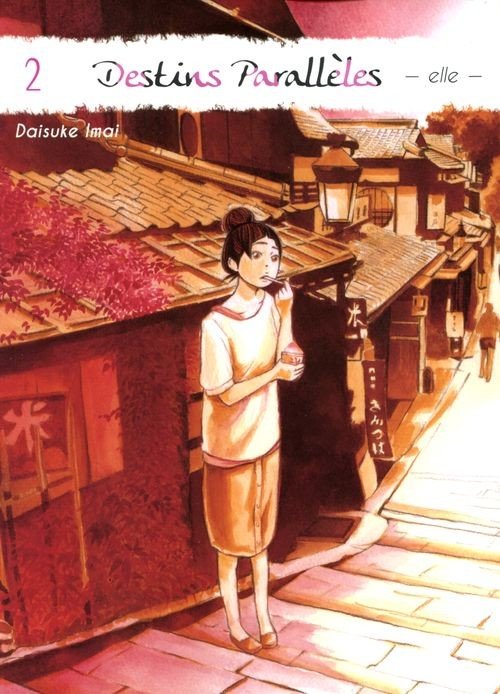 Destins Parallèles - elle - 2