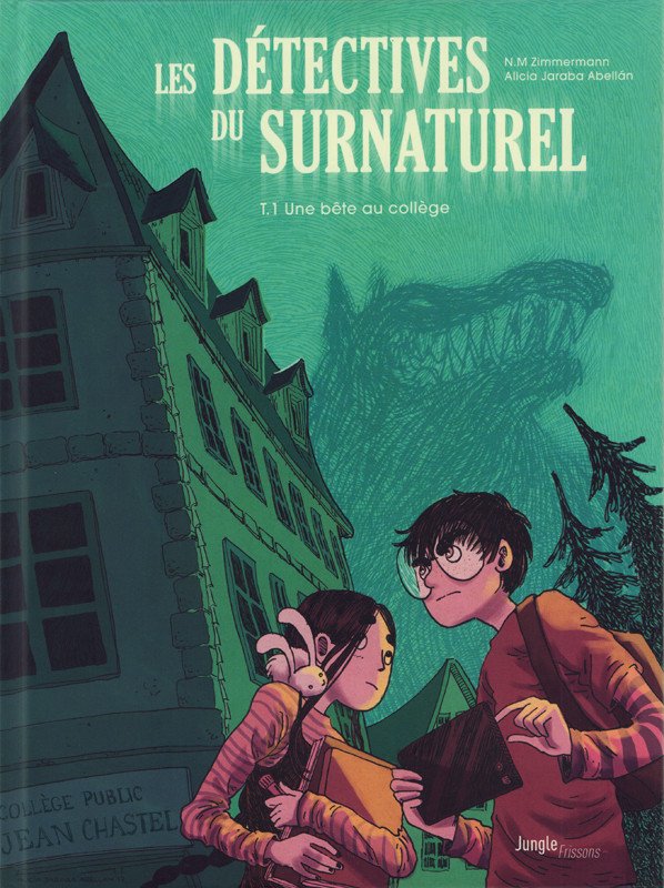 Les Détectives du surnaturel Tome 1
