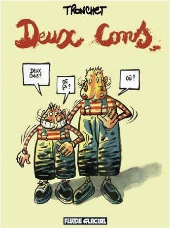 Deux cons Tome 1