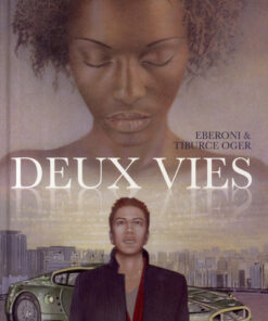 Deux vies