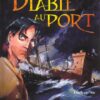 Le Diable au port Tome 1