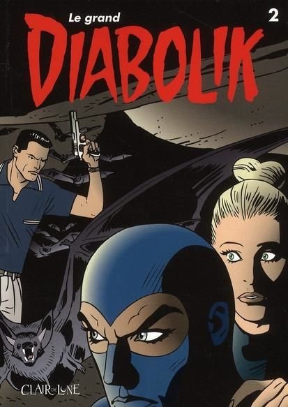 Le grand Diabolik Tome 2