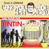 L'encyclopédie historique du journal Tintin-Kuifje