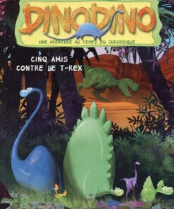 Dino Dino Tome 1