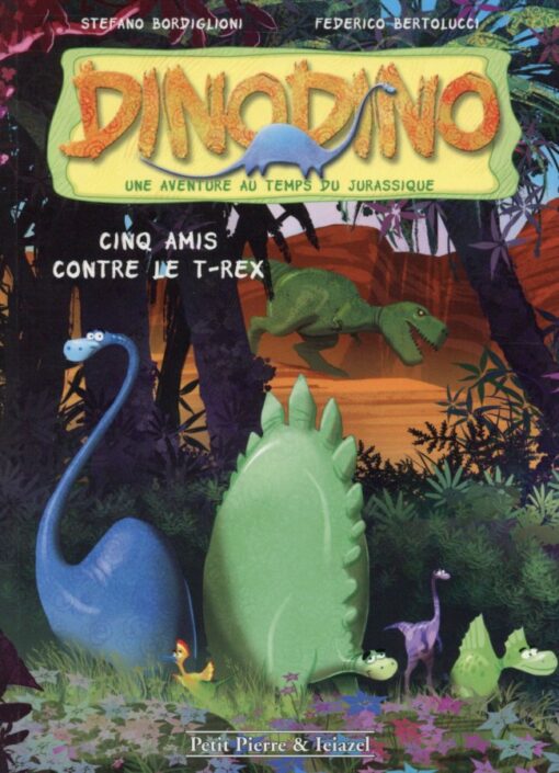 Dino Dino Tome 1