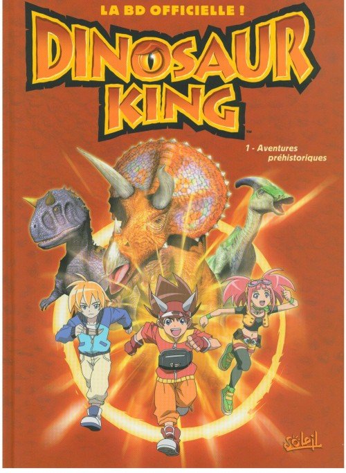 Dinosaur King Tome 1
