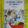 La Divine sieste de papa Tome 1