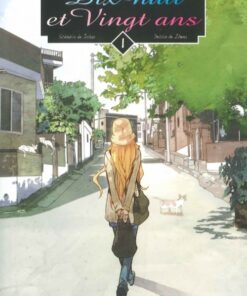 Dix-huit et vingt ans Tome 1