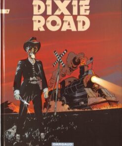Dixie Road Tome 3