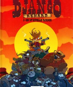 Django Renard Tome 1