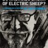 Do androids dream of electric sheep ? Tome 4