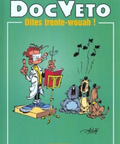 Doc Véto Tome 2