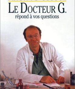 Le Docteur G Tome 1