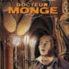 Docteur Monge Tome 2 Docteur Monge Tome 2