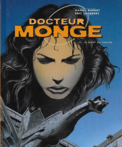 Docteur Monge Tome 3