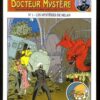 Véritables souvenirs du Docteur Mystère Tome 1