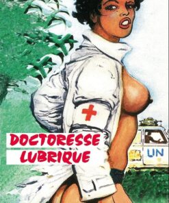 Doctoresse lubrique Tome 1