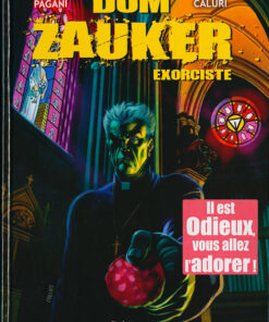 Dom Zauker exorciste Tome 1