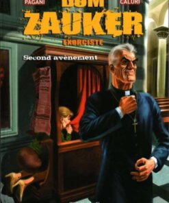 Dom Zauker exorciste Tome 2
