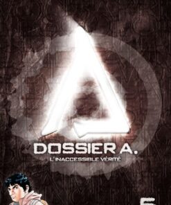 Dossier A. Tome 5